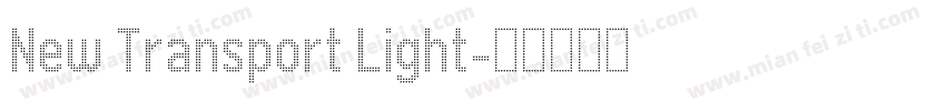 New Transport Light字体转换
